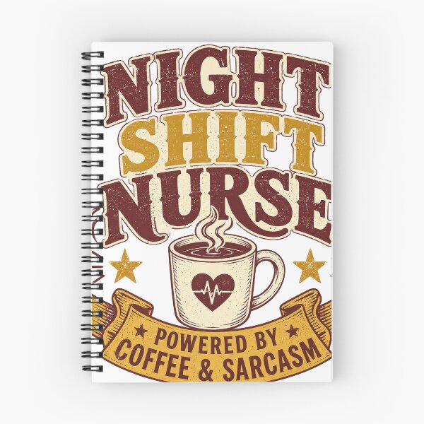 Item preview, Night Shift Nurse Coffee Sarcasm designed and sold by fantasyy.