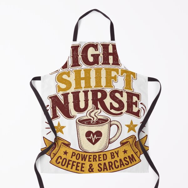 Item preview, Night Shift Nurse Coffee Sarcasm designed and sold by fantasyy.