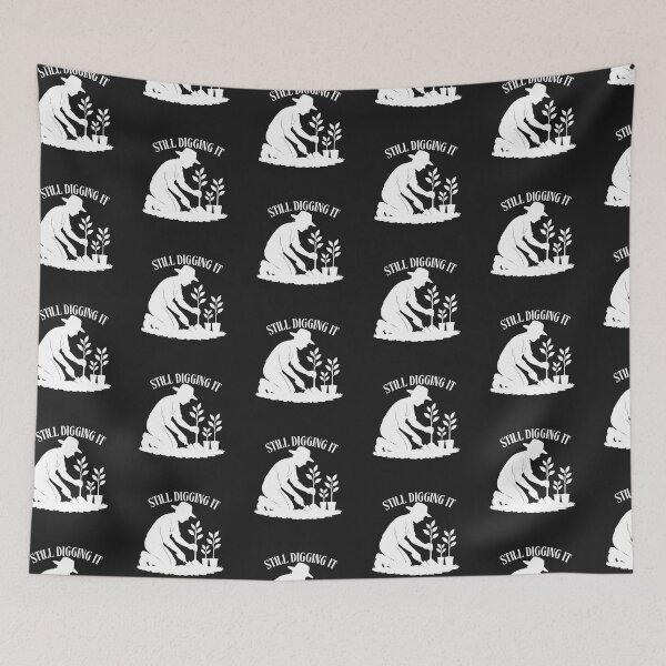 Item preview, Still Digging It designed and sold by Bubpat.