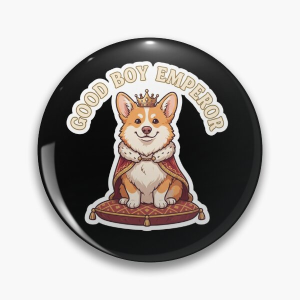 Item preview, Royal Corgi Emperor Good Boy designed and sold by Owcomm.