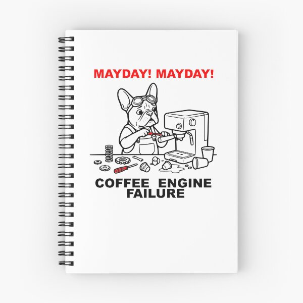 Item preview, Mayday Mayday Coffee Engine Failure Funny French Bulldog designed and sold by The Bold Line Studio.