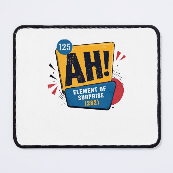 Item preview, AH! Element Of Surprise Funny Reaction Humor designed and sold by RetroMini2026.