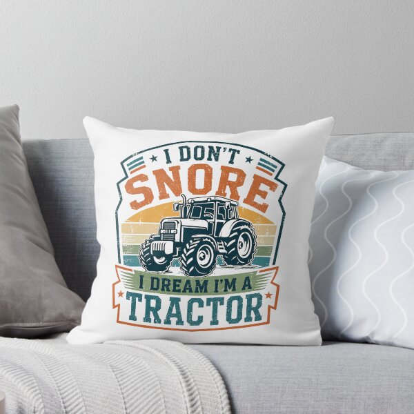 Item preview, I Don't Snore I Dream I'm A Tractor Funny Farmer Agriculture Lover designed and sold by SkeletonsDanger.
