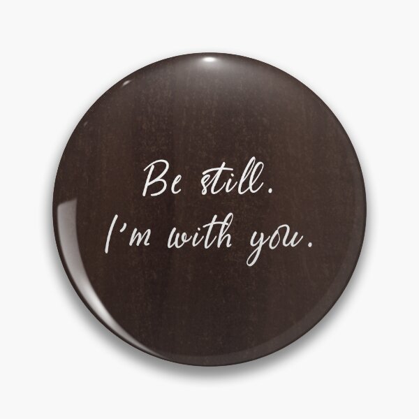 Item preview, Be Still, I'm With You | Inspirational Christian Quote Art on Rustic Wood Background designed and sold by angelyara.