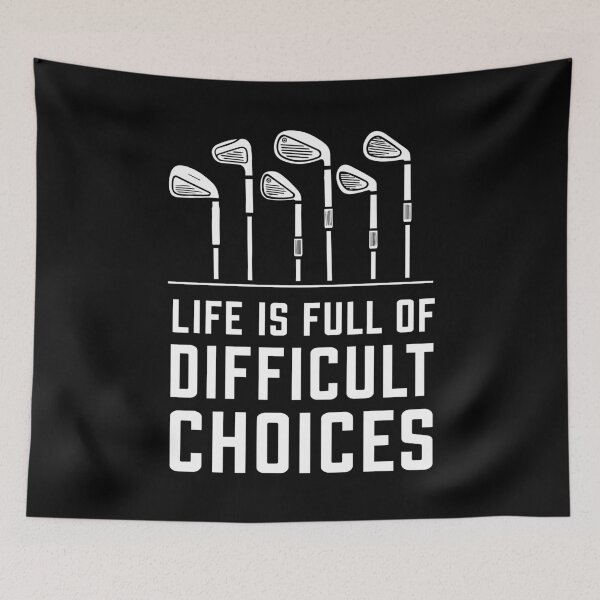 Item preview, Life Is Full of Difficult Choices Golf Shirt, Funny Golf T Shirt, Golf Club Selection Tee, Golfer Gift, Minimal Golf Graphic, Golf Humor Tee designed and sold by w1ckerman.