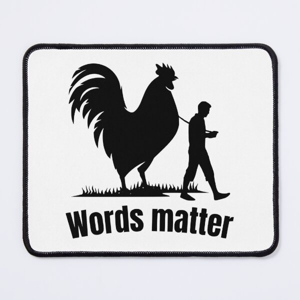 Item preview, Words Matter Funny Rooster Walking Humor Pun designed and sold by Chrono Design Workx.