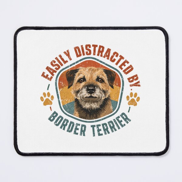 Item preview, Easily Distracted By Border Terrier Dog Owner Pet Lover designed and sold by SkeletonsDanger.