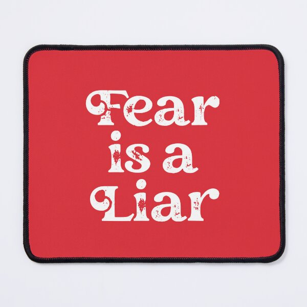 Item preview, Fear is a Liar Sign designed and sold by Paigaam.