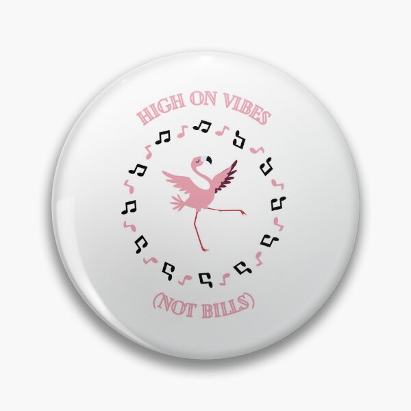 Item preview, High on vibes, not bills designed and sold by tubiela.