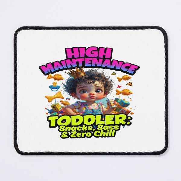 Item preview, High Maintenance Toddler – Snacks, Sass & Zero Chill | Funny Toddler Mom Life T-Shirt | Cute Chaos Baby Graphic | Parenting Humor Gift designed and sold by Sushikidsntod.