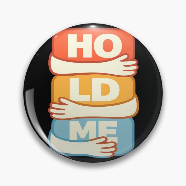 Item preview, HOLD ME Typography Design | Cute Hugging Arms Love Design designed and sold by TeeTimeTreasure.