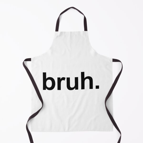 Item preview, bruh. Funny Minimalist Meme designed and sold by Inky Accessories.