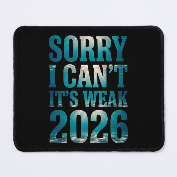 Item preview, Sorry I Can't It's Weak 2026 Fitness Gym Weightlifting Humor designed and sold by SofenArt.