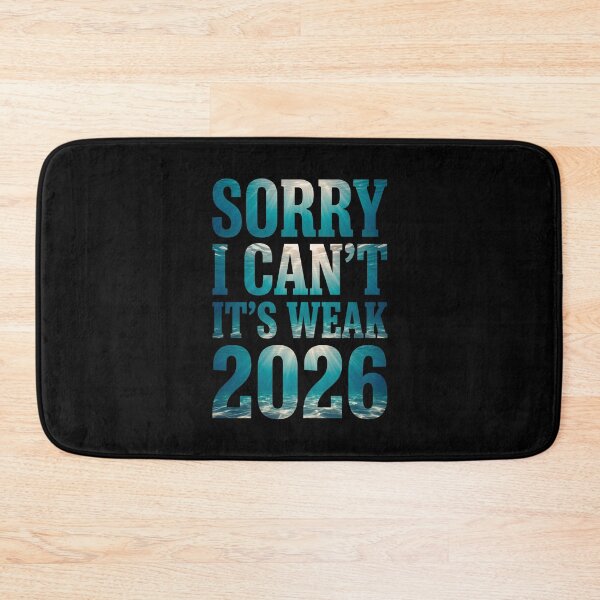 Item preview, Sorry I Can't It's Weak 2026 Fitness Gym Weightlifting Humor designed and sold by SofenArt.
