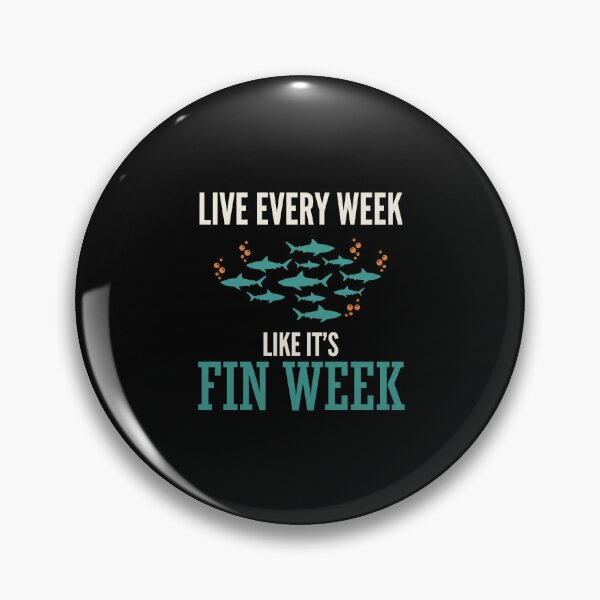 Item preview, Live Every Week Like It's Fin Week Shark Week Ocean Lover Fishing Enthusiast designed and sold by SofenArt.