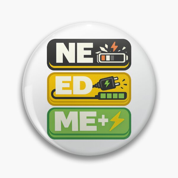 Item preview, NEED ME Typography Design | Battery Recharge Tech Humor Design designed and sold by TeeTimeTreasure.