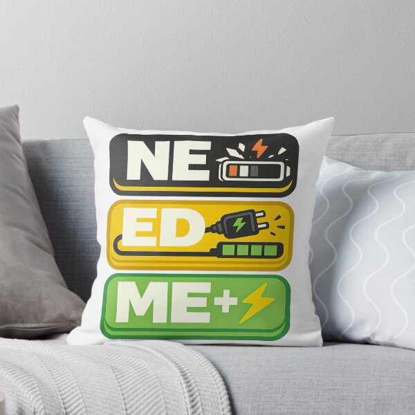 Item preview, NEED ME Typography Design | Battery Recharge Tech Humor Design designed and sold by TeeTimeTreasure.
