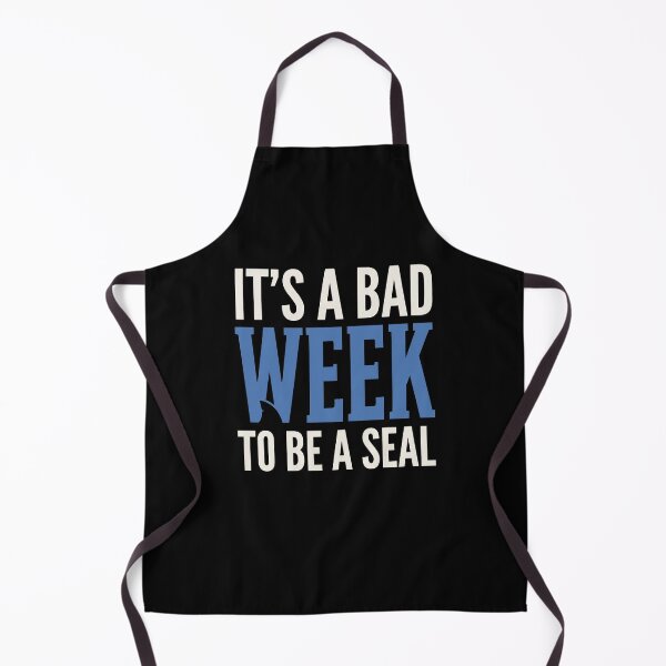 Item preview, It's A Bad Week To Be A Seal Dark Humor Sarcastic Quote Funny Meme designed and sold by SofenArt.