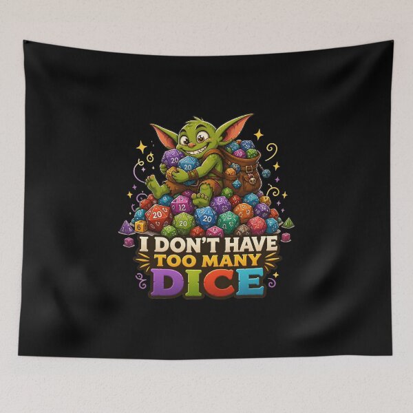 Item preview, I Don't Have Too Many Dice - Cute RPG Goblin designed and sold by BadhbhLoot.