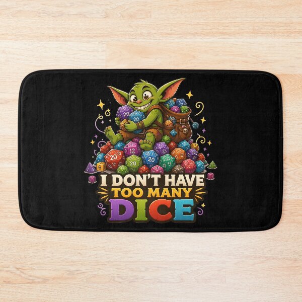Item preview, I Don't Have Too Many Dice - Cute RPG Goblin designed and sold by BadhbhArt.