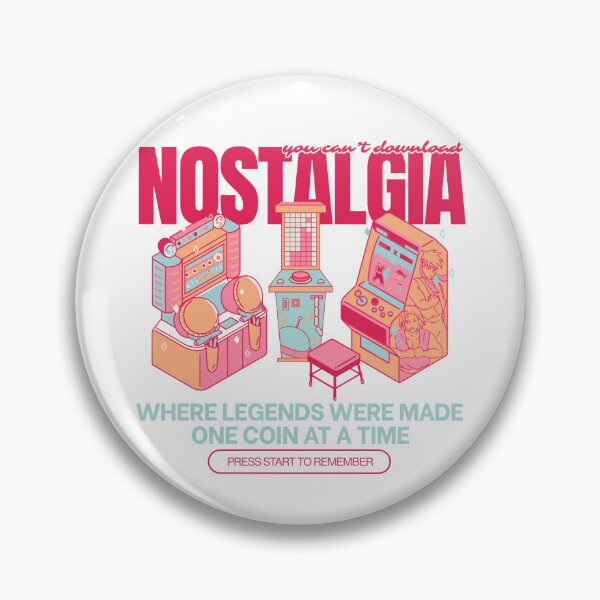 Item preview, You Can't Download Nostalgia – Retro Arcade Gaming Machines designed and sold by KomixsDesign.