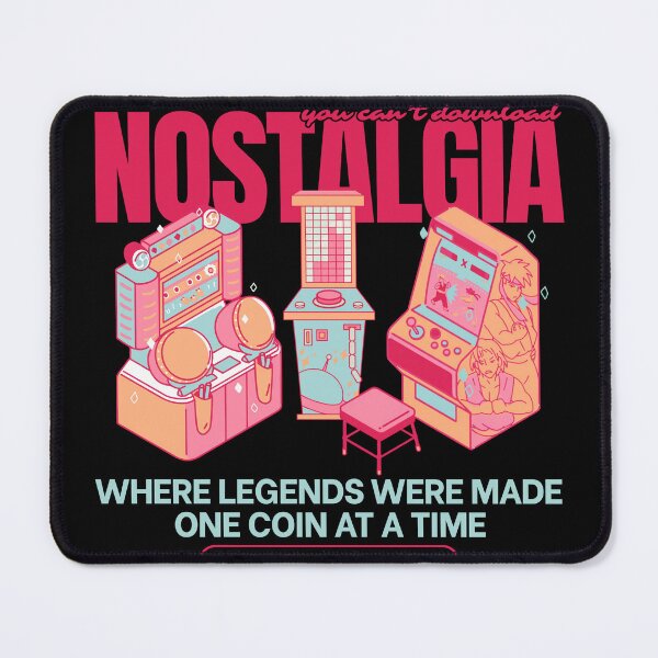 Item preview, You Can't Download Nostalgia – Retro Arcade Gaming Machines designed and sold by KomixsDesign.