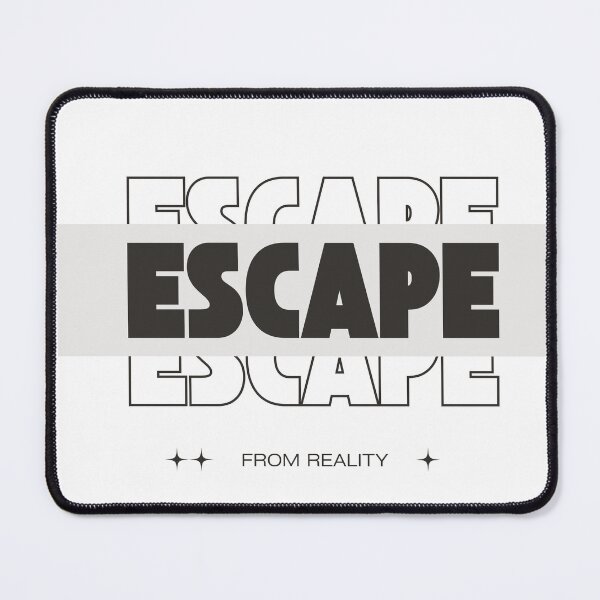 Item preview, Copy of Escape From Reality | Inspirational Gifts Adventure Lovers designed and sold by BrokenLabel.