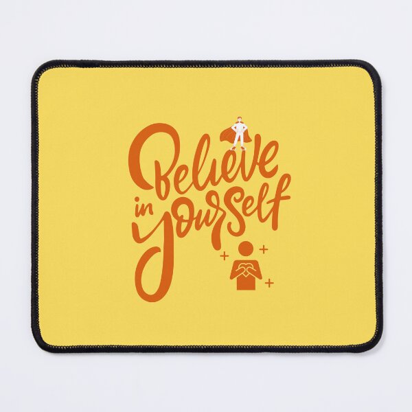 Item preview, Believe in Yourself Inspirational Typography designed and sold by EDUCATION & FESTIVAL.