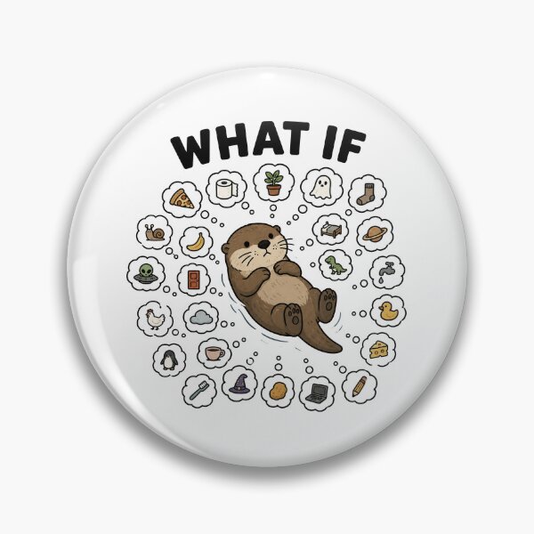 Item preview, What If Otter Overthinking Everything designed and sold by MonkiFlipp.