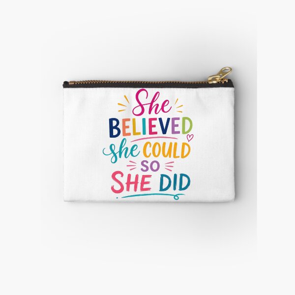 Item preview, She Believed She Could So She Did Motivational Inspirational Women Empowerment designed and sold by HumansStuck12.