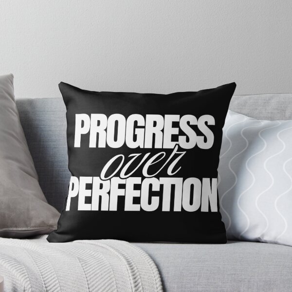 Item preview, Progress Over Perfection | Motivational Quote Progression Gifts designed and sold by BrokenLabel.