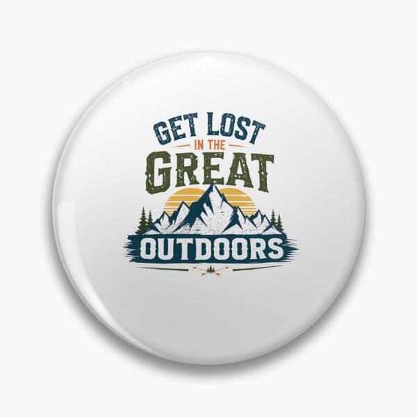 Item preview, Get Lost In The Great Outdoors Mountain Hiking Camping Adventure Lover designed and sold by HumansStuck12.