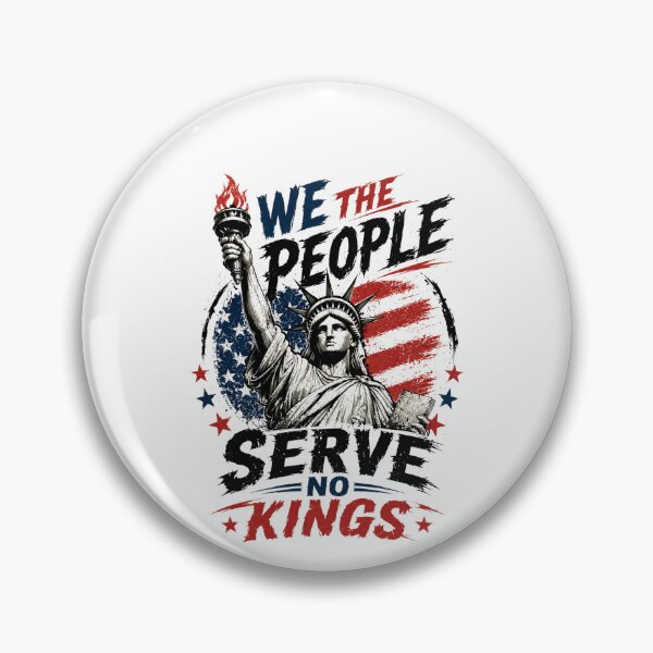 Item preview, We The People Serve No Kings American Patriot Liberty Independence designed and sold by HumansStuck12.