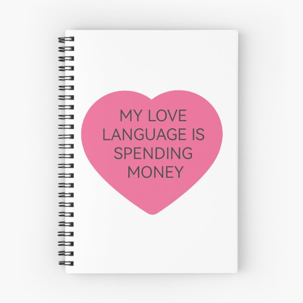 Item preview, my love LANGUAGE IS SPENDING money  designed and sold by Kasia1987t.