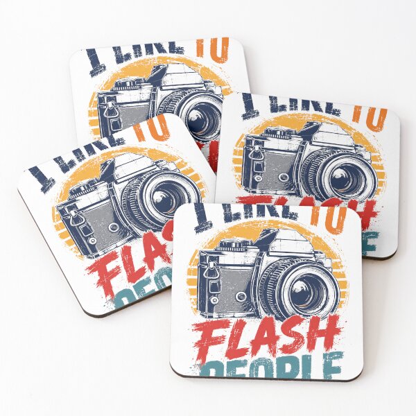 Item preview, I Like To Flash People Photographer Photography Camera Hobby Humor designed and sold by HumansStuck12.
