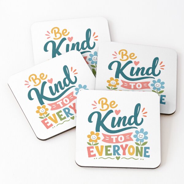 Item preview, Be Kind To Everyone Kindness Advocate Positive Inspiration Humanity designed and sold by HumansStuck12.