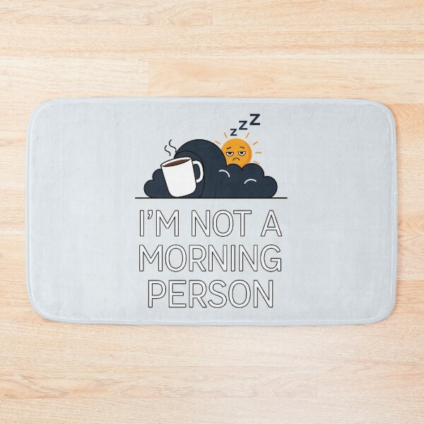 Item preview, I'm Not a Morning Person designed and sold by Amir Faysal.