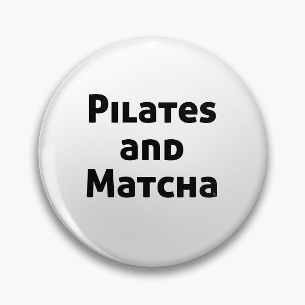 Item preview, Pilates and matcha fun Minimalist Motivational Typography for Pilates Girls designed and sold by GenZenClub.