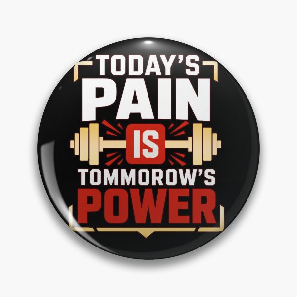 Item preview, Today's Pain Is Tomorrow's Power Motivational Fitness Quote for Gym Lovers, Bodybuilding, Strength Training, Discipline, and Success Mindset designed and sold by Huddy-clothes.