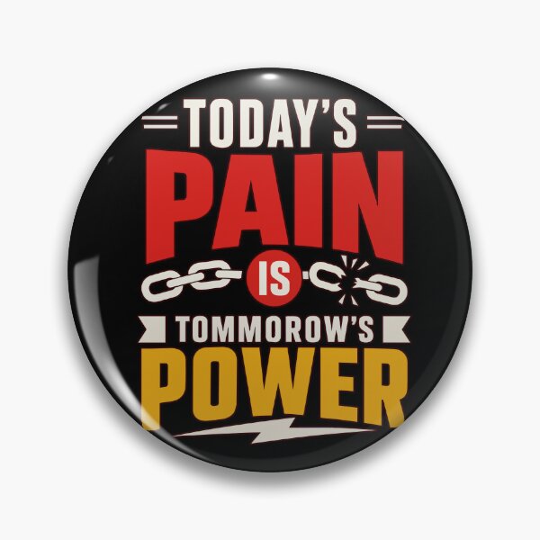 Item preview, Today's Pain Is Tomorrow's Power Motivational Fitness Quote for Gym Lovers, Bodybuilding, Strength Training, Discipline, and Success Mindset designed and sold by Huddy-clothes.