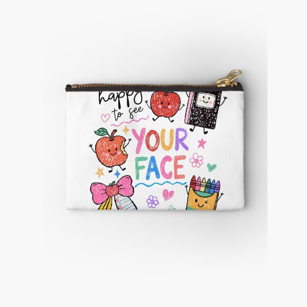 Item preview, Happy To See Your Face School Design designed and sold by suechtmpoa.