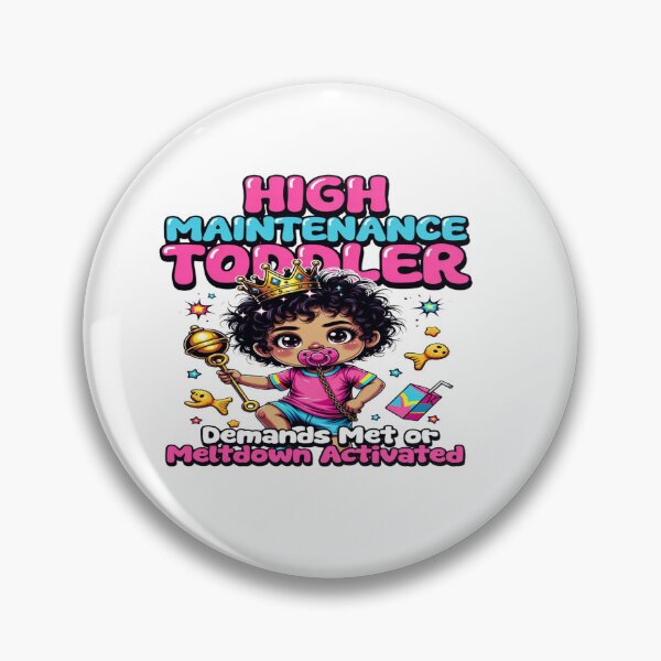 Item preview, High Maintenance Toddler – Demands Met or Meltdown Activated | Funny Toddler Mom Life T-Shirt | Cute Parenting Humor Graphic Gift designed and sold by Sushikidsntod.