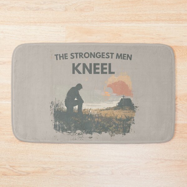 Item preview, The Strongest Men Kneel | Faith Based Christian Gift designed and sold by Bound for Wonder.