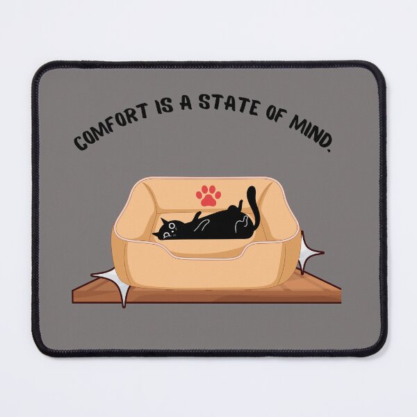 Item preview, Funny Cat Art - Comfort Is A State Of Mind Pet Bed Meme designed and sold by AhmadAnnaPrints.