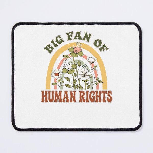 Item preview, Big Fan Of Human Rights Social Justice Equality Advocate Supporter designed and sold by JonesFlora2025.