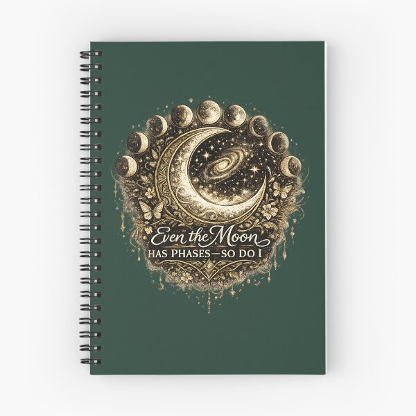 Item preview, Even the Moon Has Phases—So Do I designed and sold by 'VARI'.