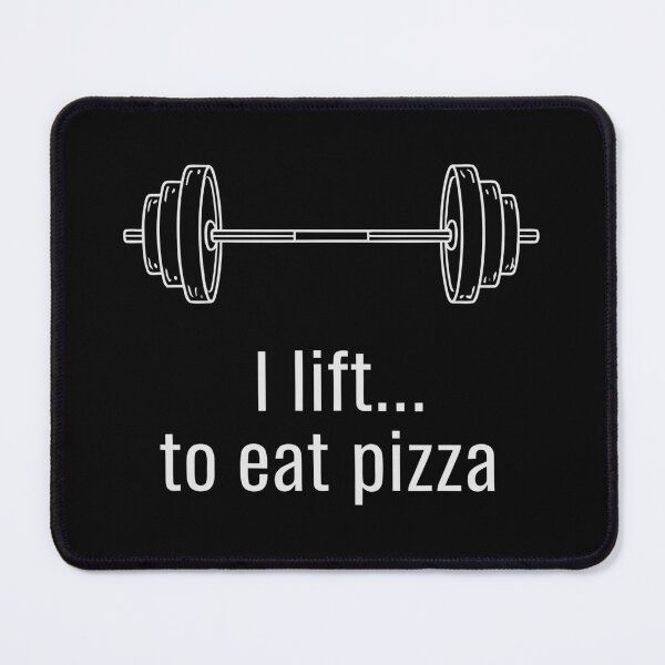 Item preview, Funny I Lift To Eat Pizza Barbell Gym Humor designed and sold by Amir Faysal.