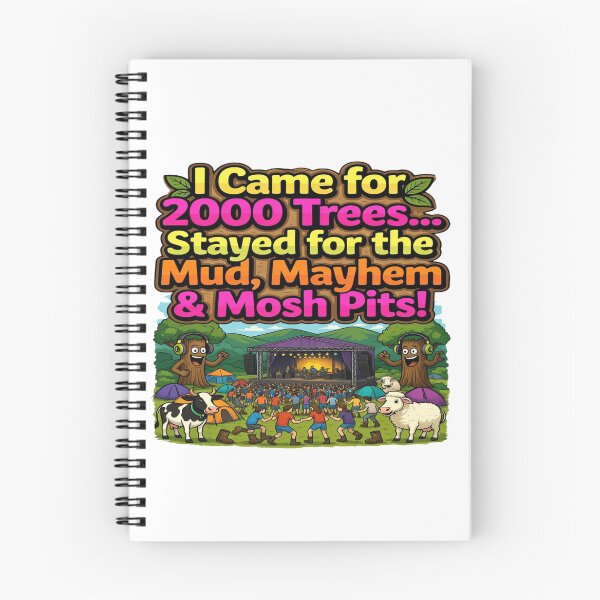 Item preview, I Came for 2000 Trees, Stayed for the Mud, Mayhem & Mosh Pits | Funny Festival T-Shirt | Music Festival Camping Graphic | Rock Fan Gift designed and sold by Sushikidsntoddlers.