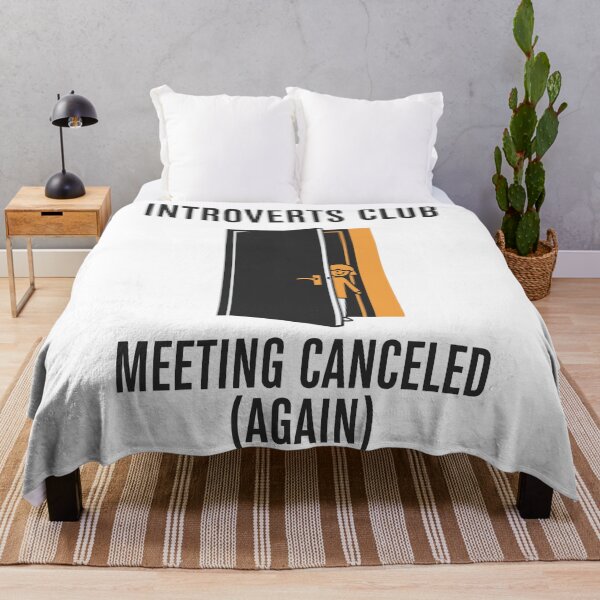 Item preview, Funny Introverts Club Meeting Canceled Social Anxiety Humor designed and sold by Amir Faysal.
