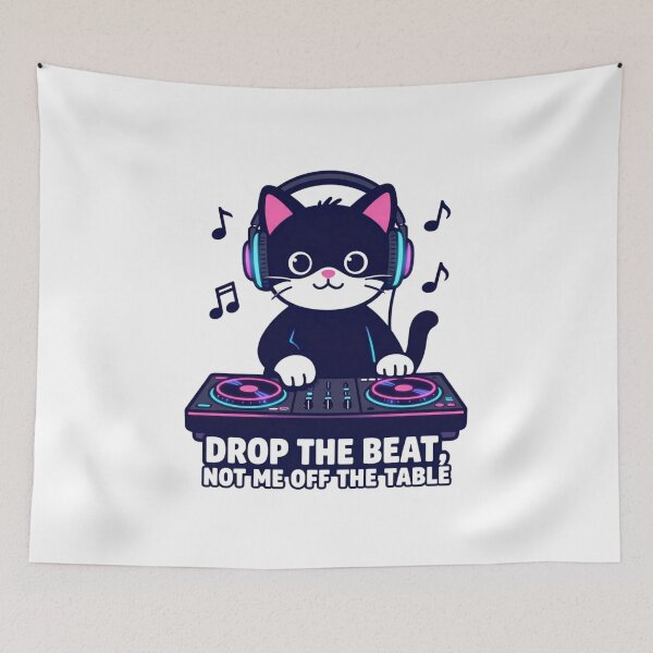 Item preview, Drop The Beat Not Me Off The Table – Funny DJ Cat designed and sold by GoldenPaw Society.